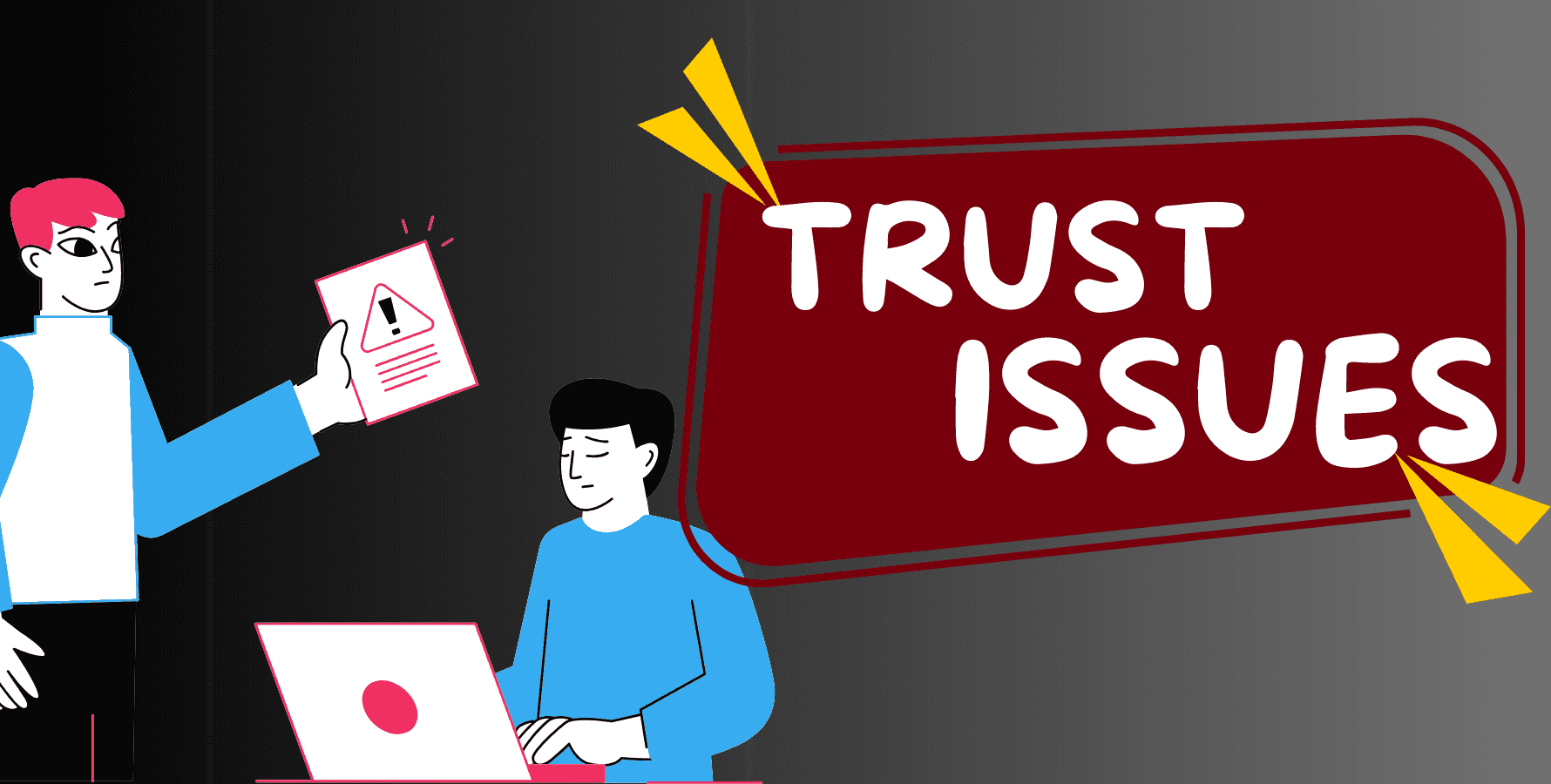 Thinking selalu Trust Issue - Featured image